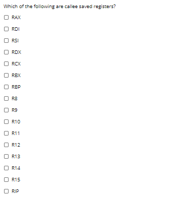 Solved Which of the following are caller saved registers? | Chegg.com
