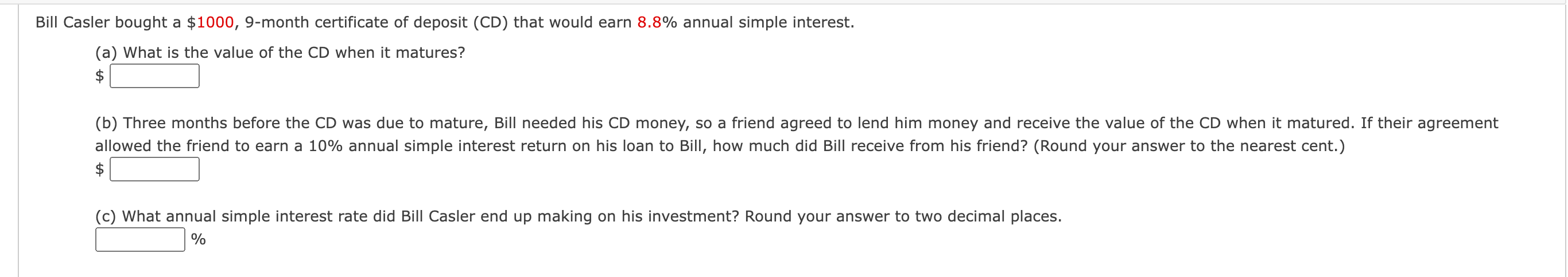 Solved Bill Casler bought a $1000, 9-month certificate of | Chegg.com