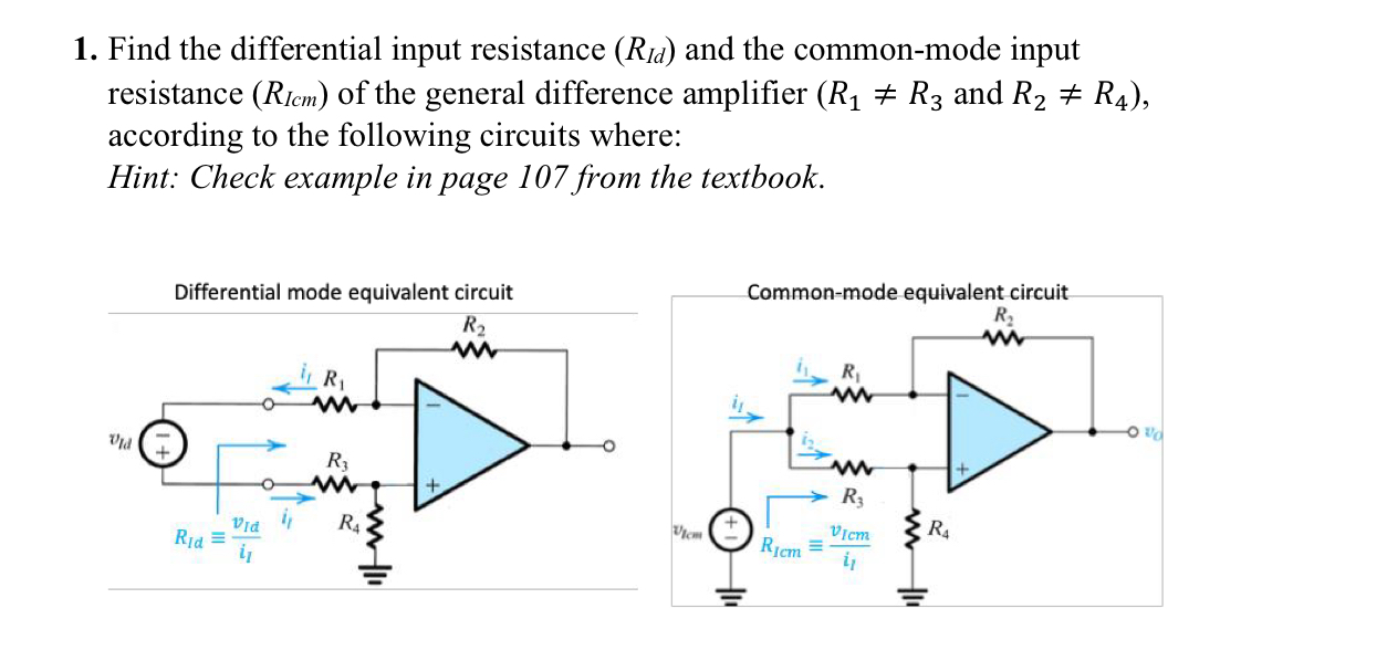 Find the differential input resistance (RId) ﻿and the | Chegg.com