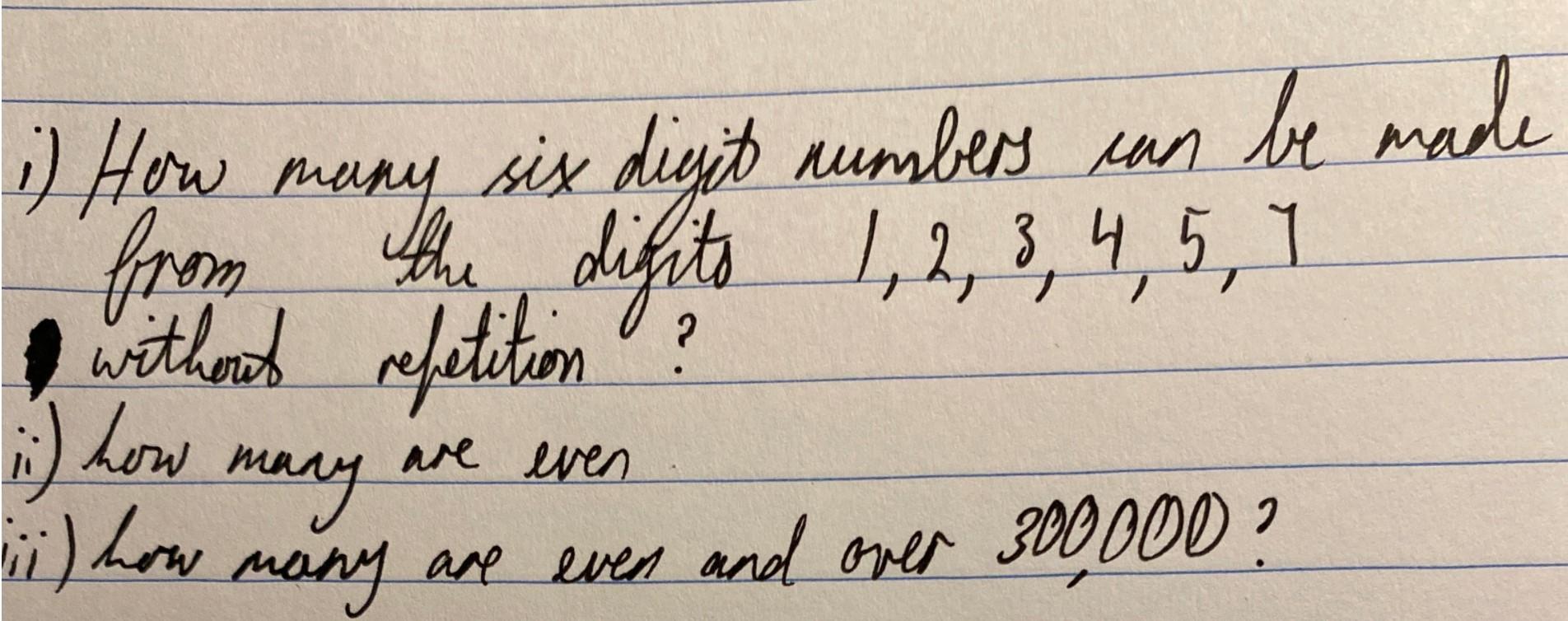 Solved . i) How many six digit numbers can be made digits 1, | Chegg.com