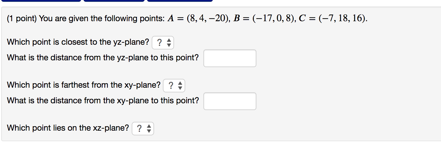 Solved (1 point) You are given the following points: A = | Chegg.com