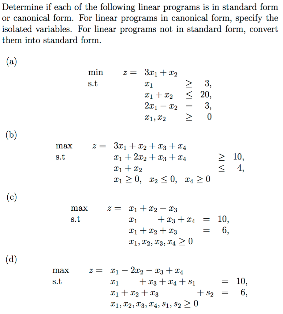 Solved Determine if each of the following linear programs is | Chegg.com