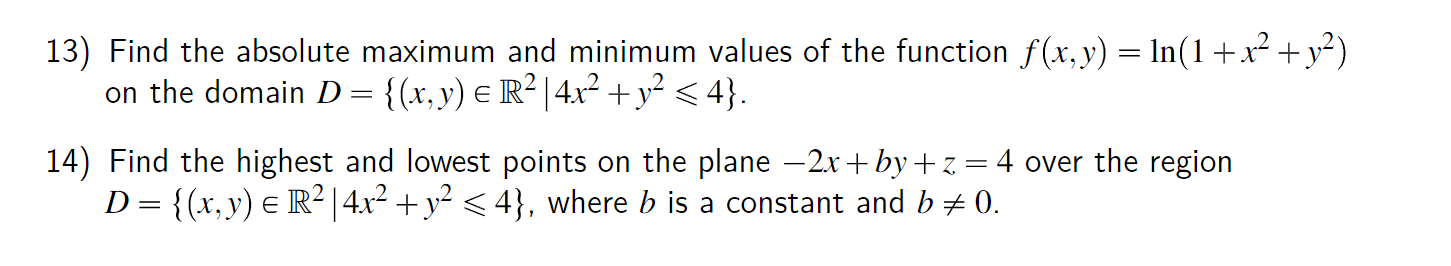 Solved = 13) Find the absolute maximum and minimum values of | Chegg.com