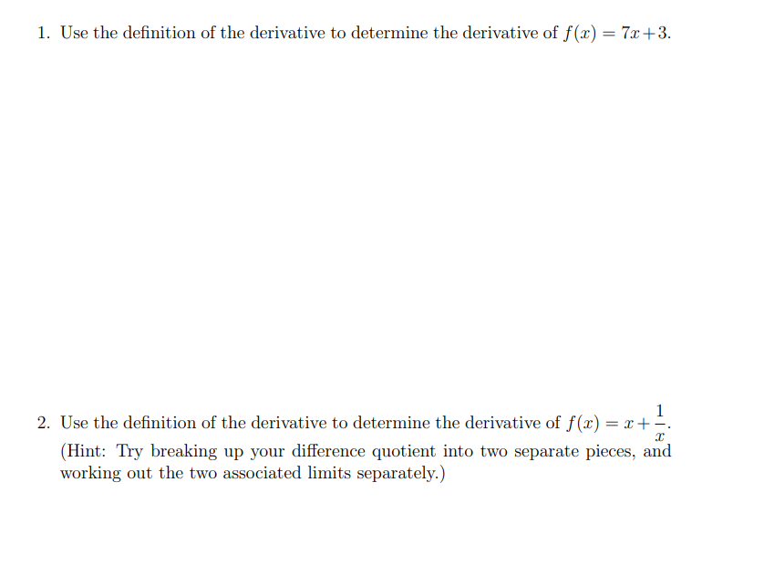 Solved 1. Use The Definition Of The Derivative To Determine | Chegg.com