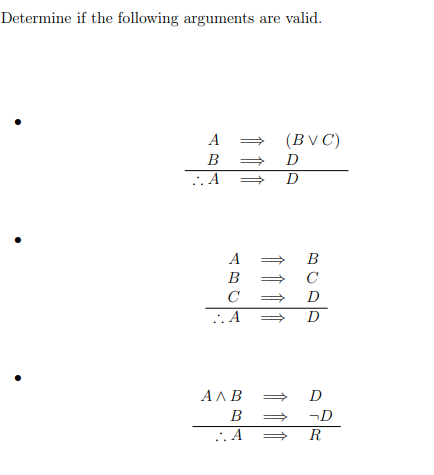 Solved Determine If The Following Arguments Are Valid. A B | Chegg.com