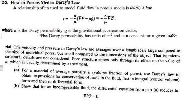 Solved 2-2 Flow in Porous Media: Darcy's Law A relationship | Chegg.com