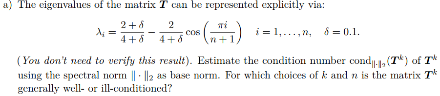 TkXTk=B where B∈Rn×n and k∈N are given inputs and | Chegg.com