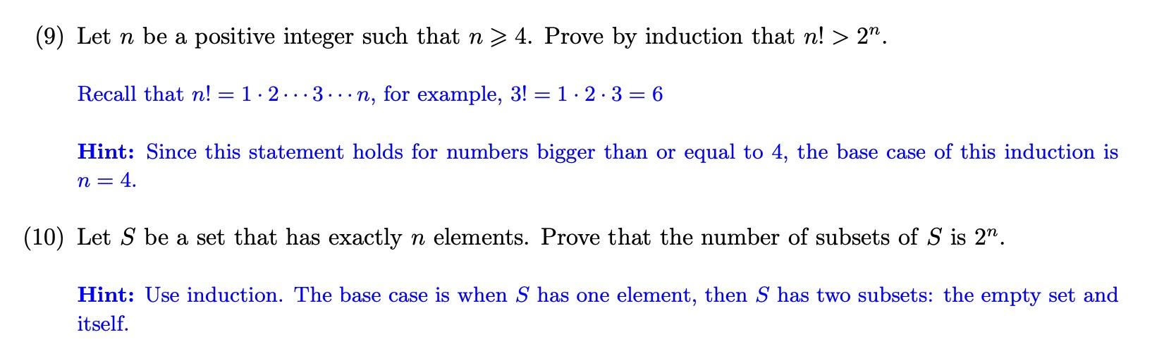 Solved (9) Let n be a positive integer such that n⩾4. Prove | Chegg.com