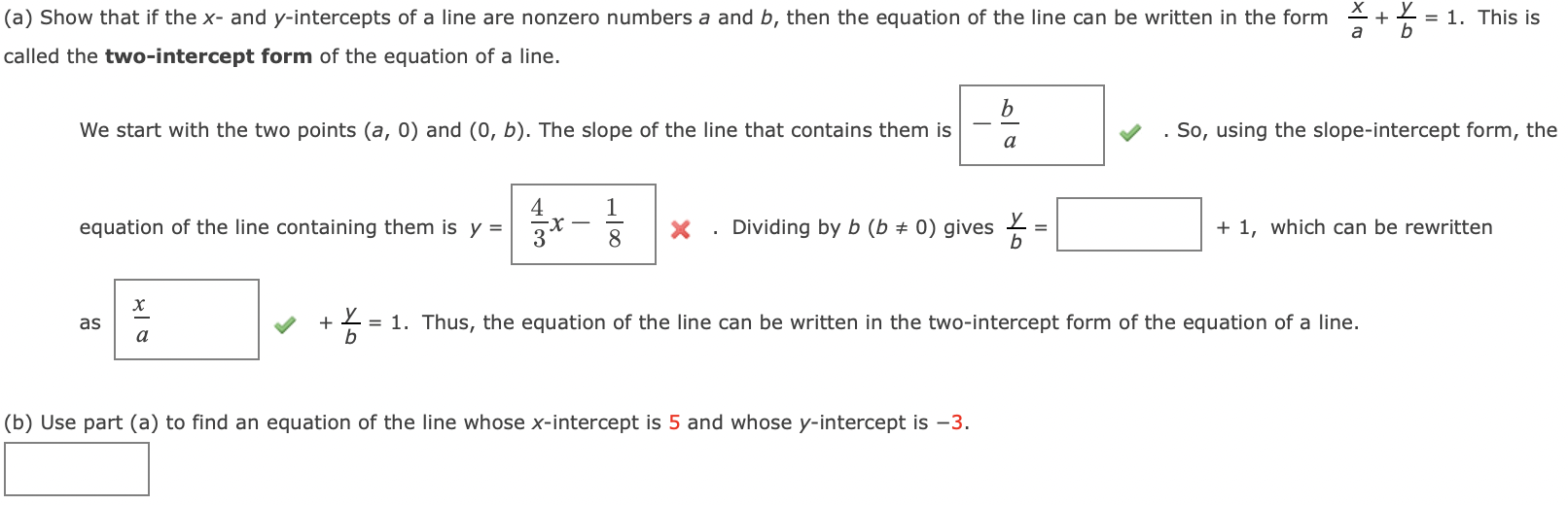 Solved (a) Show that if the x - and y-intercepts of a line | Chegg.com