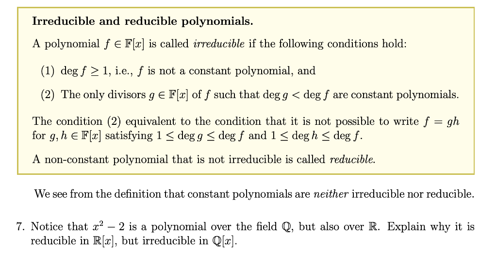 Solved Irreducible and reducible polynomials. A polynomial f