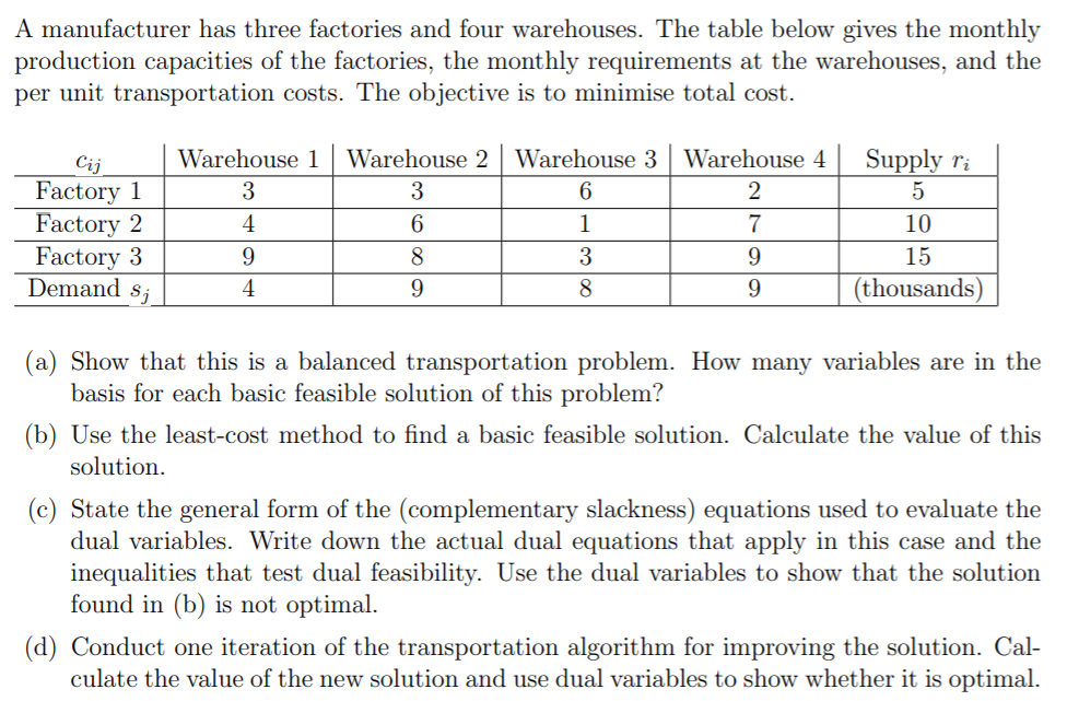 Solved A Manufacturer Has Three Factories And Four | Chegg.com