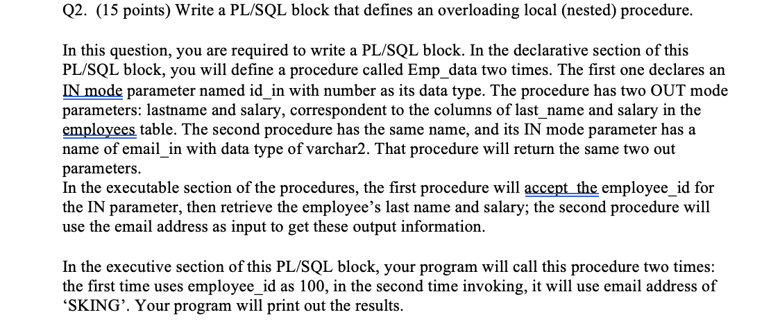 Q2. (15 points) Write a PL/SQL block that defines an | Chegg.com