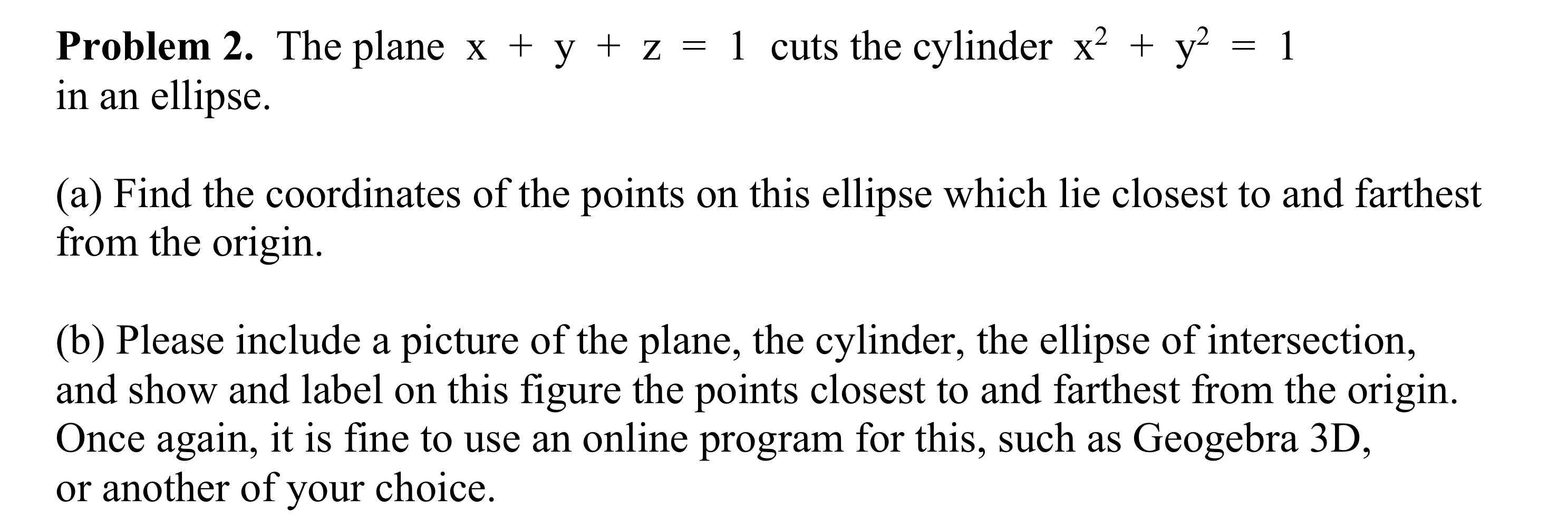 Solved Make sure to do part a and part b, using geogebra. | Chegg.com