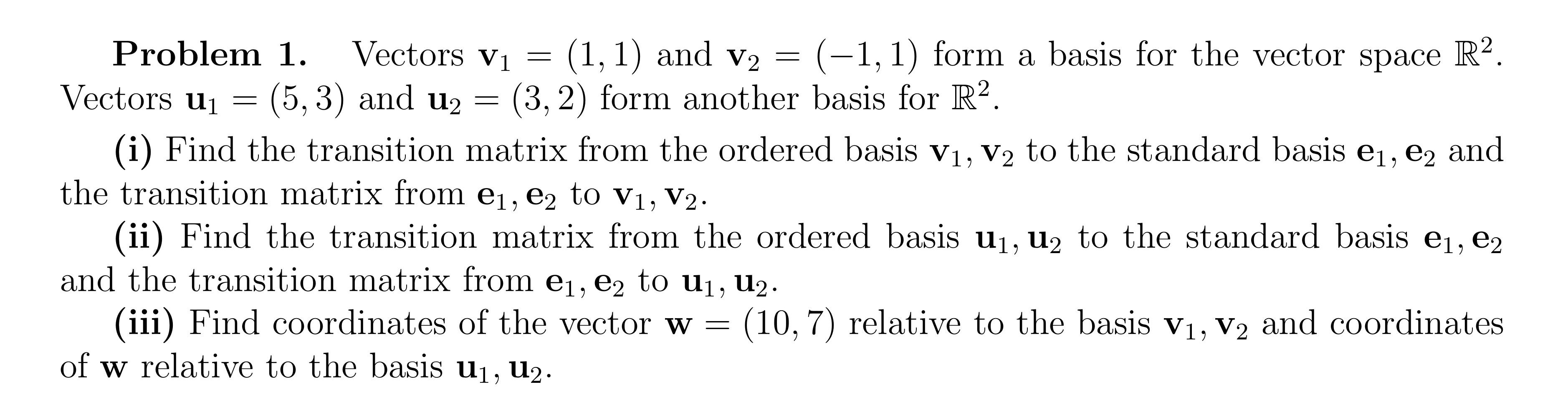Solved Problem 1. Vectors v1=(1,1) and v2=(−1,1) form a | Chegg.com