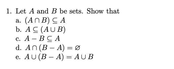 Solved 3 Part III 1. Let A And B Be Sets. Show That A. (A ∩ | Chegg.com