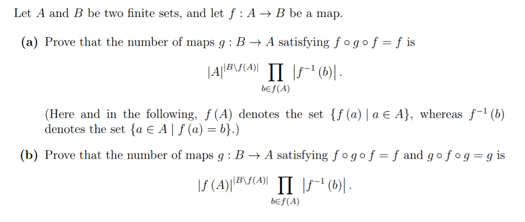 Let A And B Be Two Finite Sets, And Let F: AB Be A | Chegg.com