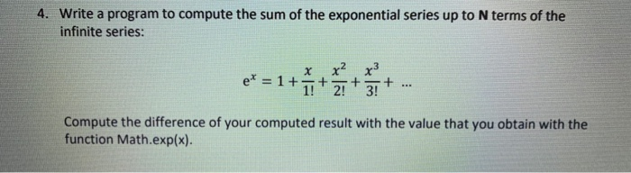 Solved 4. Write a program to compute the sum of the | Chegg.com