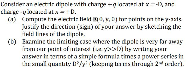 Solved Consider an electric dipole with charge +qlocated at | Chegg.com