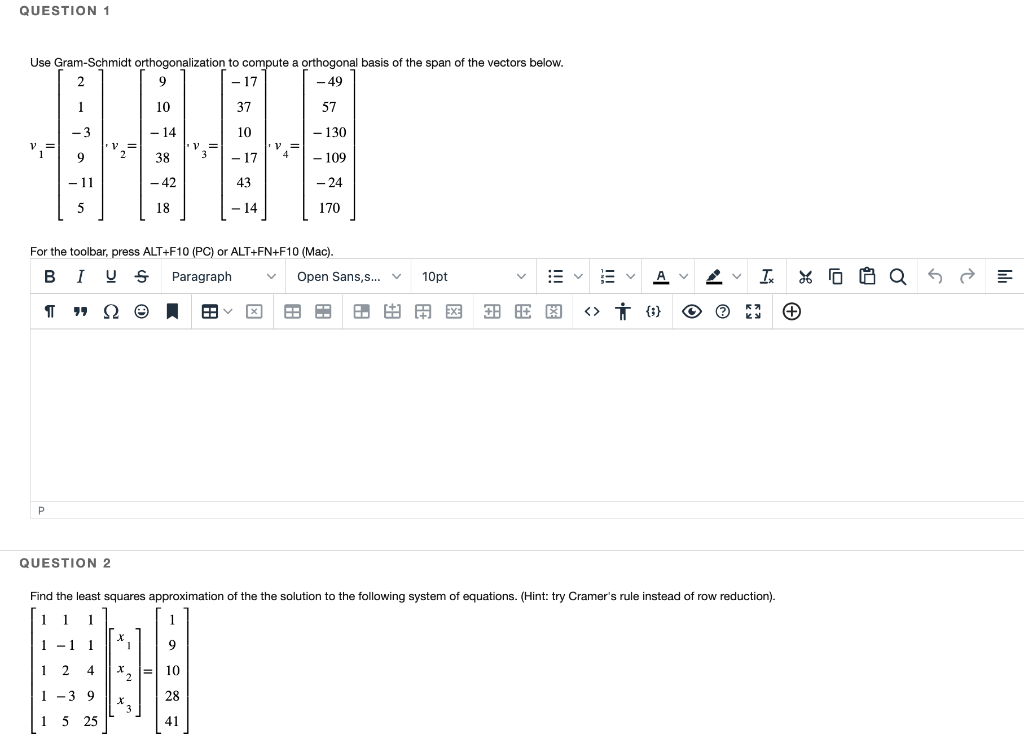 Solved Use Gram-Schmidt Orthogonalization To Compute A | Chegg.com