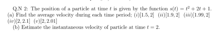 Solved The position of a particle at time t is given by the | Chegg.com