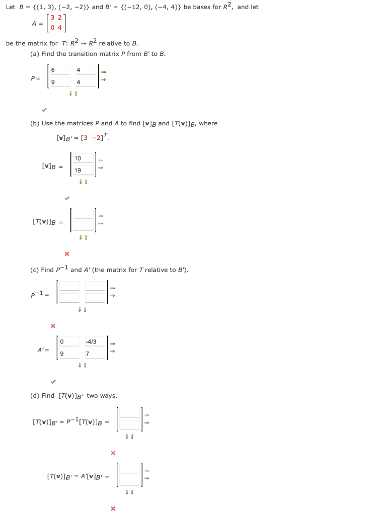 Solved Let B={(1,3),(−2,−2)} And B′={(−12,0),(−4,4)} Be | Chegg.com