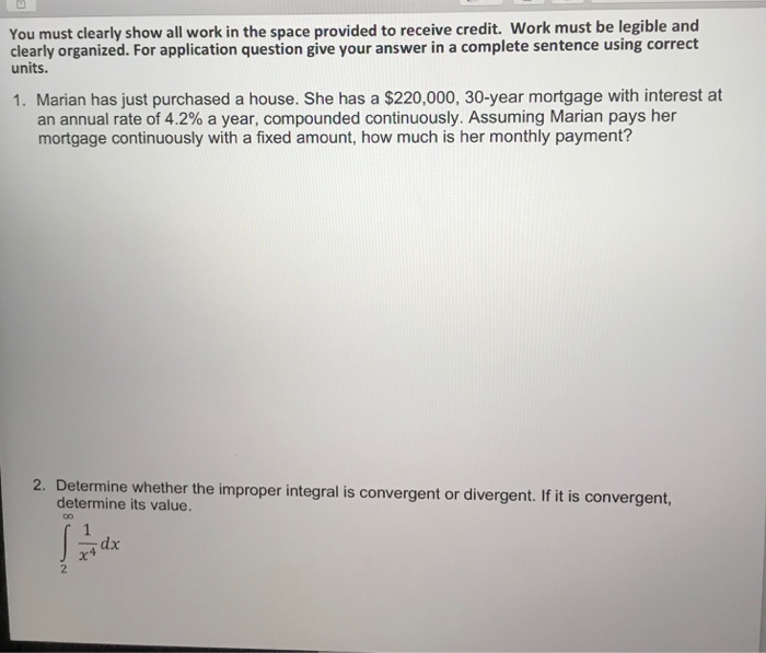 Solved You must clearly show all work in the space provided | Chegg.com