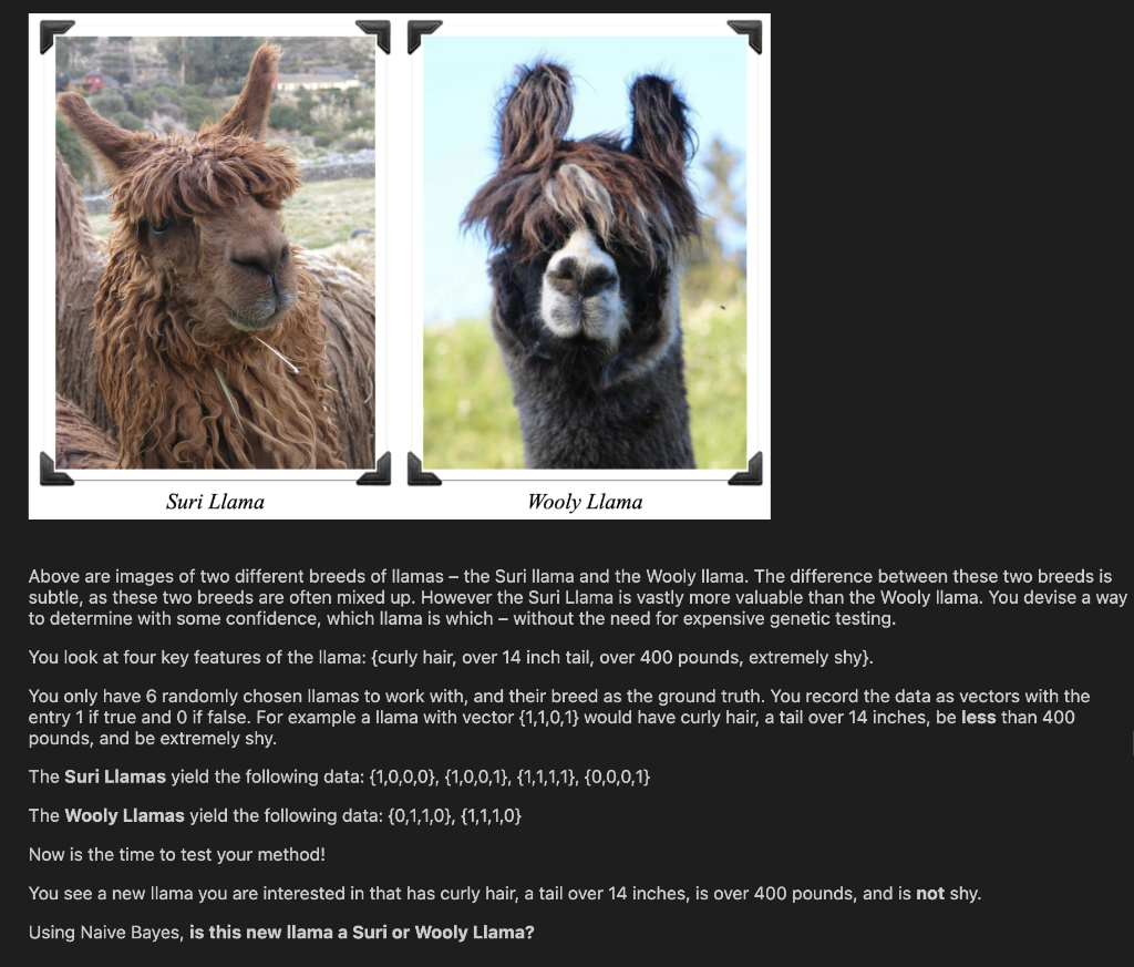 Solved Above are images of two different breeds of llamas - | Chegg.com