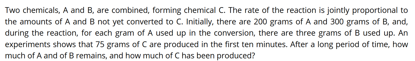 Solved Two Chemicals, A And B, Are Combined, Forming | Chegg.com