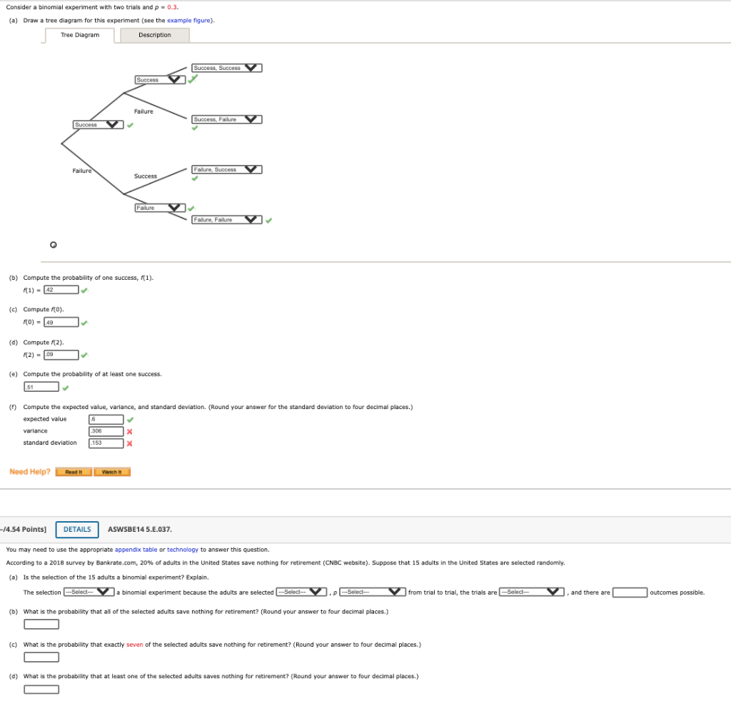 Solved Consider a binomial experiment with two trials and p | Chegg.com