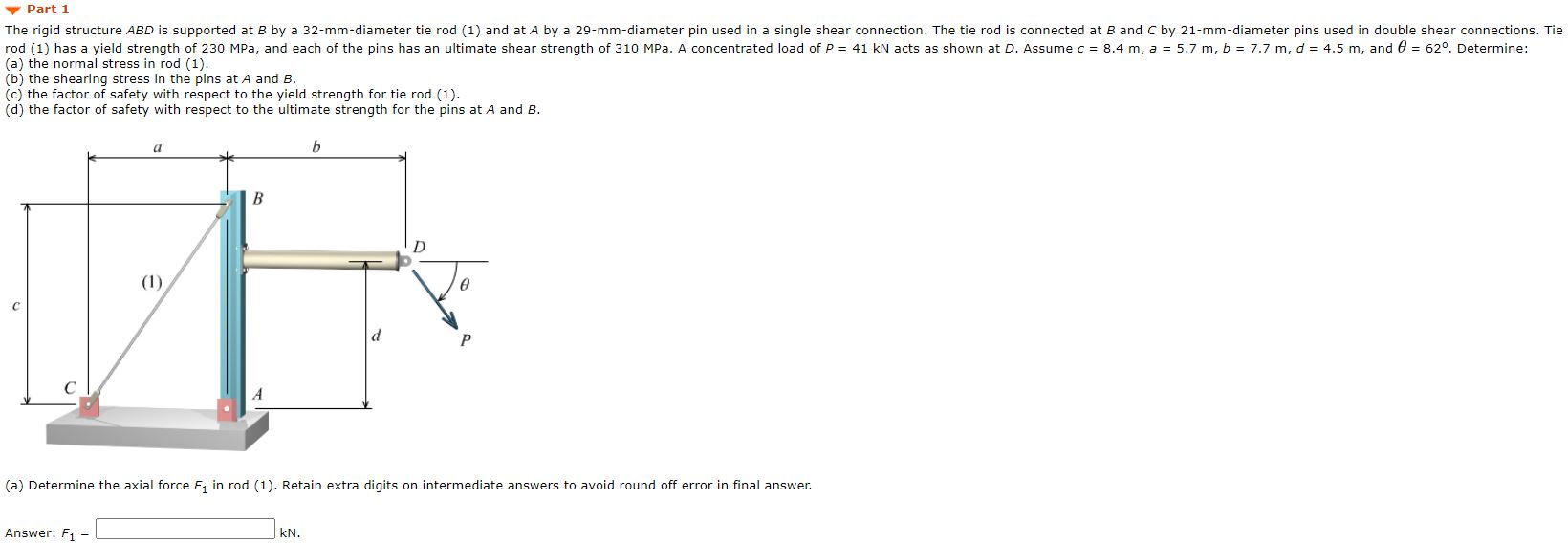 Solved Part 1 The Rigid Structure ABD Is Supported At B By A | Chegg.com