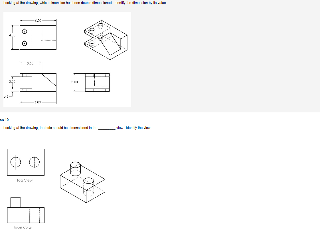 Solved Looking at the drawing, which dimension has been | Chegg.com