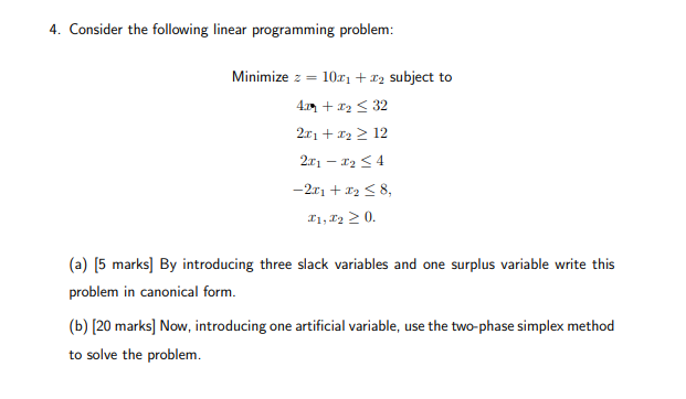 Solved 4. Consider the following linear programming problem: | Chegg.com
