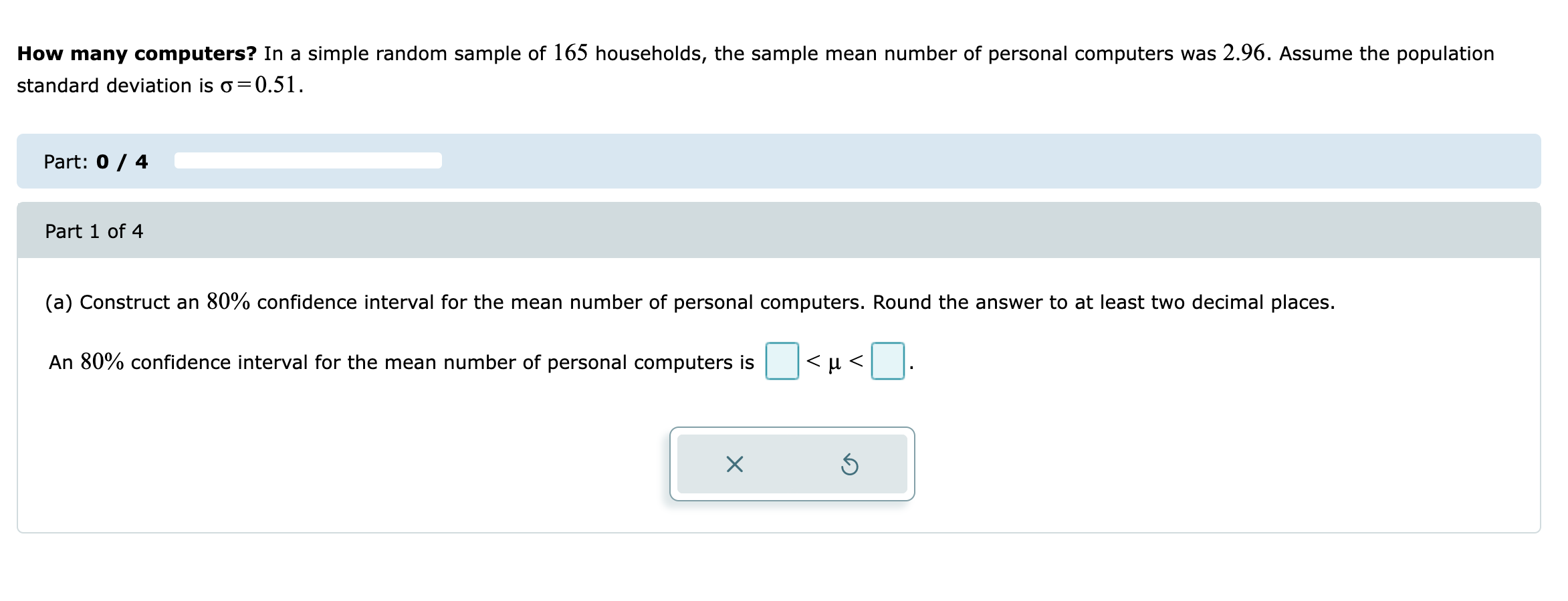 Solved How many computers? In a simple random sample of 165 | Chegg.com