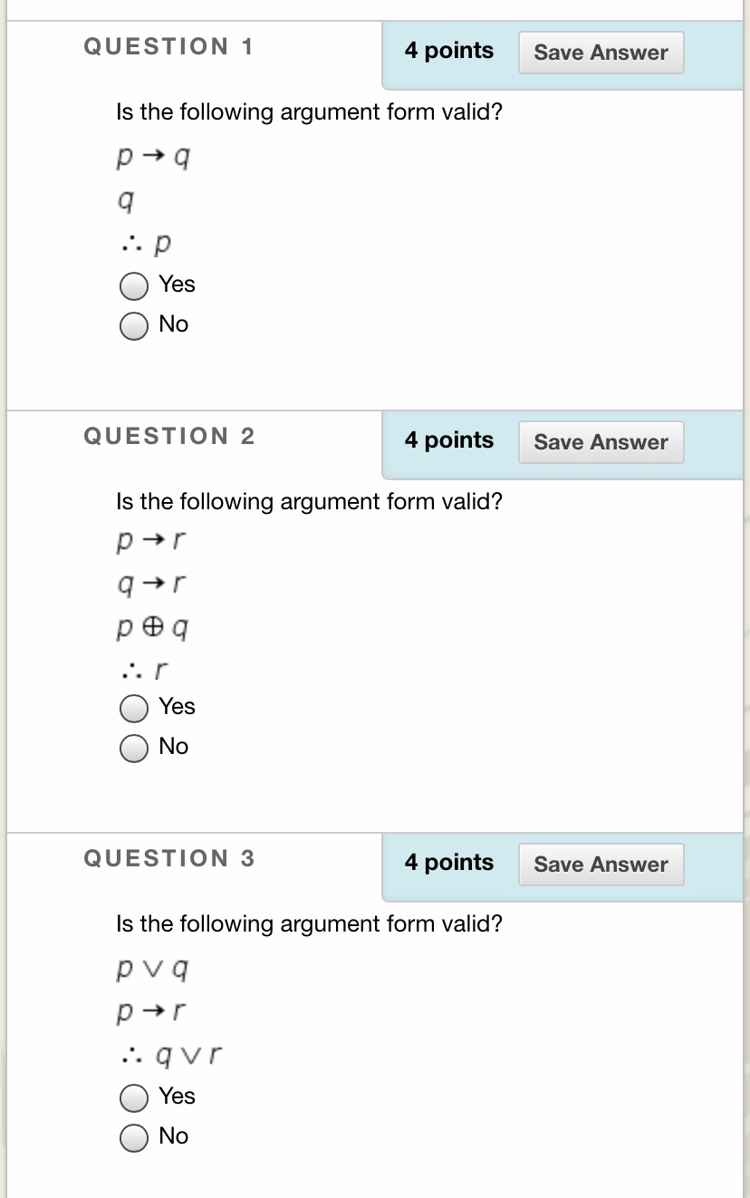 Solved QUESTION 4 points Save Answer Is the following | Chegg.com