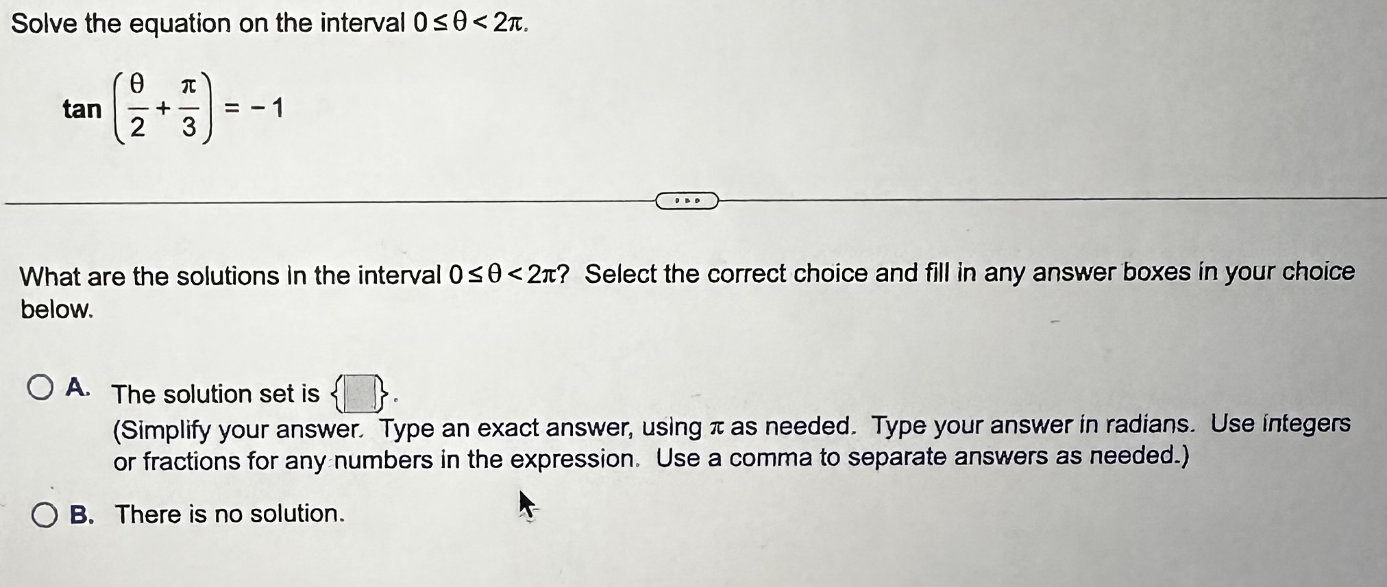 Solved Solve the following equation on the interval 0≤θ