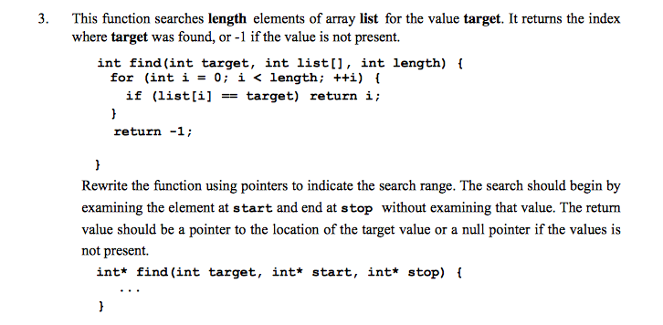 Solved 3. This function searches length elements of array | Chegg.com