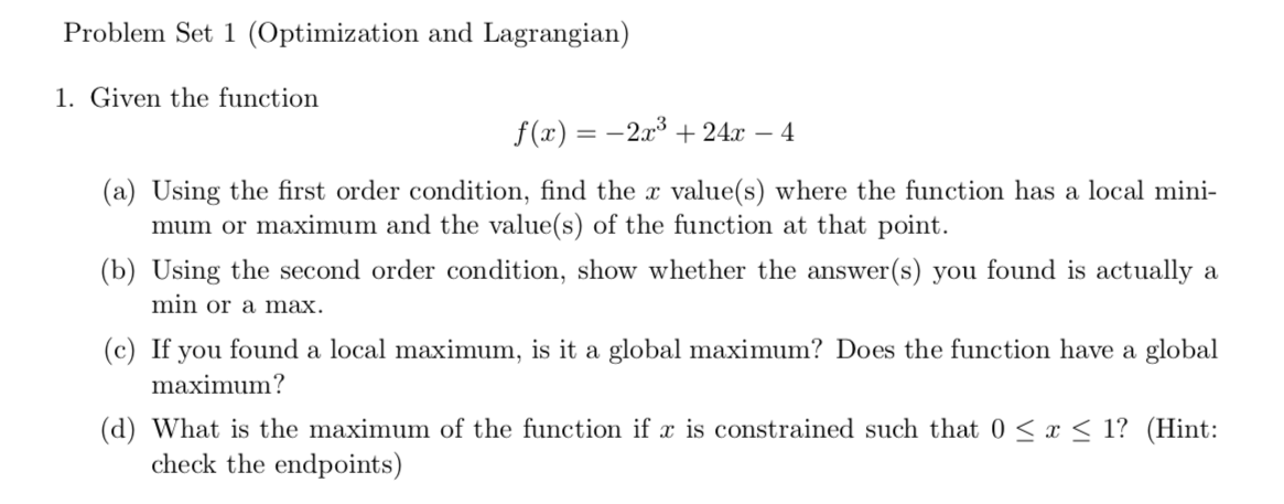 Solved Problem Set 1 Optimization And Lagrangian 1 Given Chegg Solved Problem Set 1 Optimization And Lagrangian 1 Given Chegg