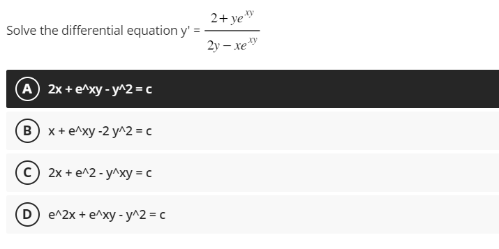 Solved Solve The Differential Equation Y′ 2y−xexy2 Yexy