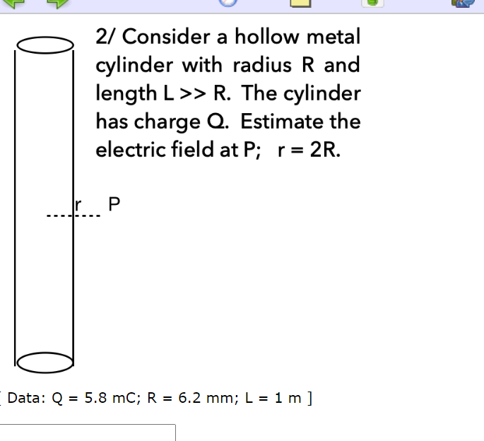 Solved 2/ Consider a hollow metal cylinder with radius R and | Chegg.com