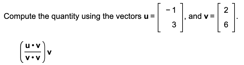 Solved 1 6 vou Compute u.u, you, and using the vectors u = | Chegg.com