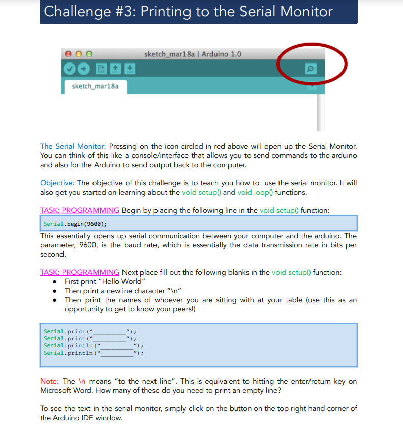 Solved Challenge #3: Printing to the Serial Monitor | Chegg.com