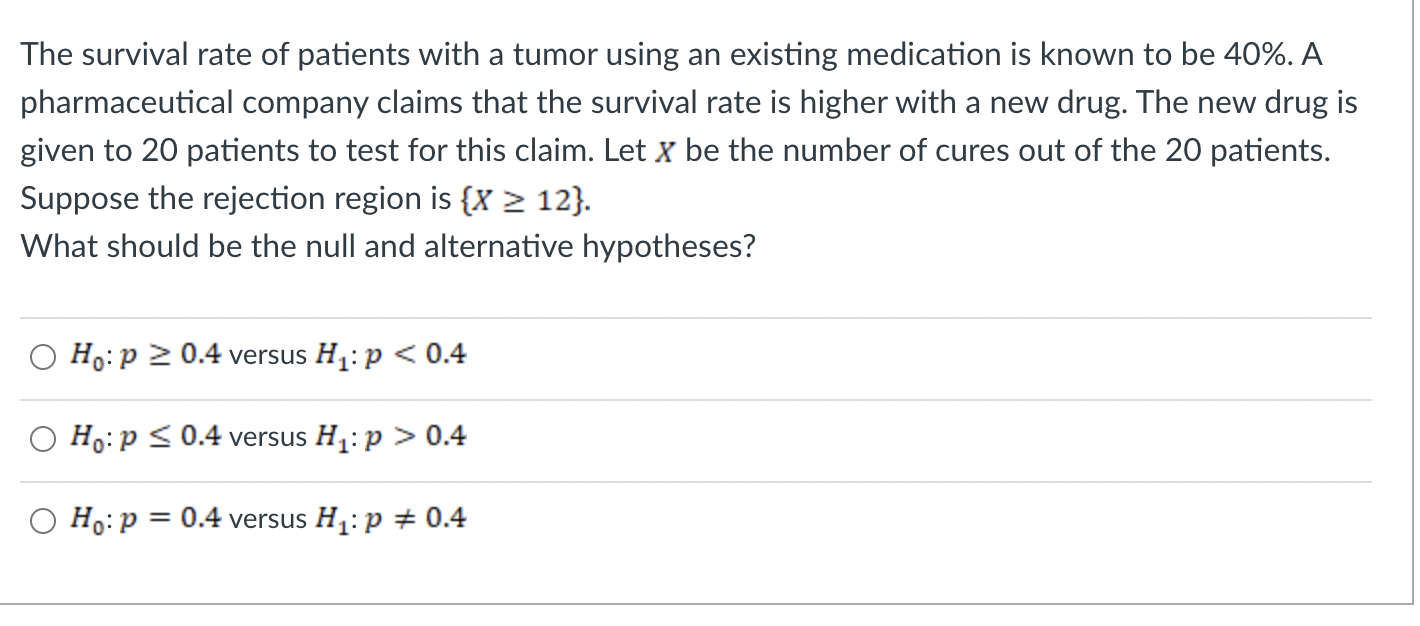 Solved The survival rate of patients with a tumor using an | Chegg.com