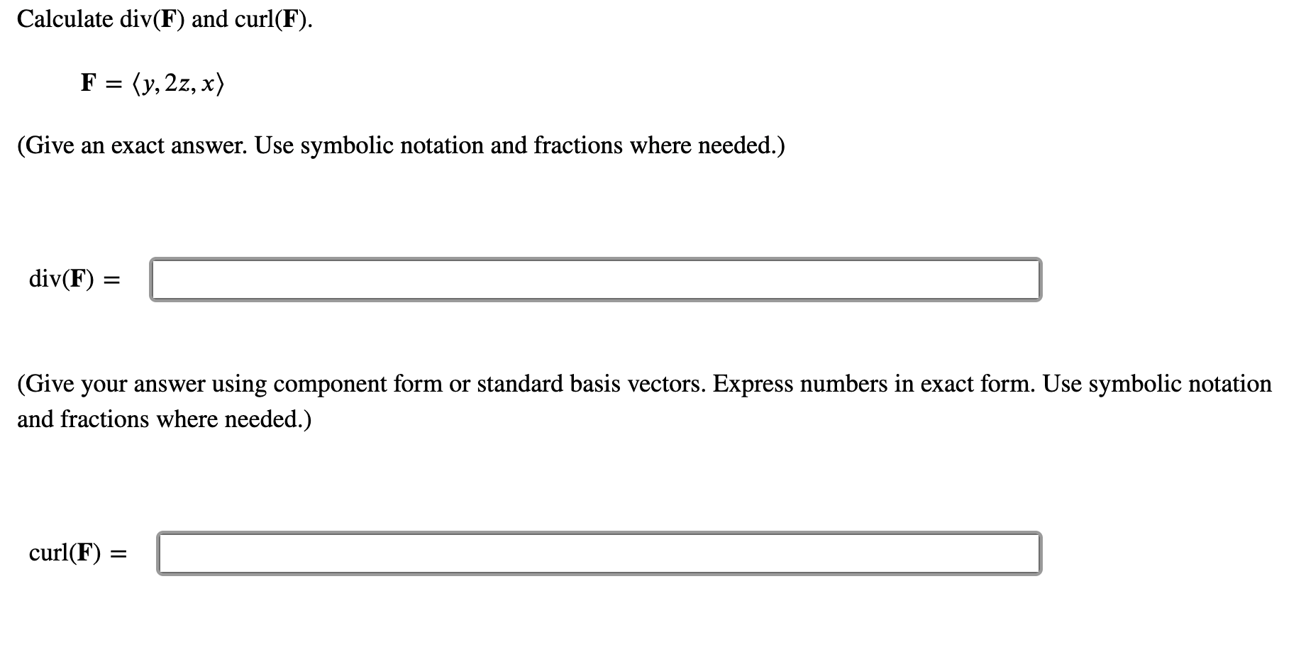 Solved Calculate Div F And Curl F F Y 2z X Give An