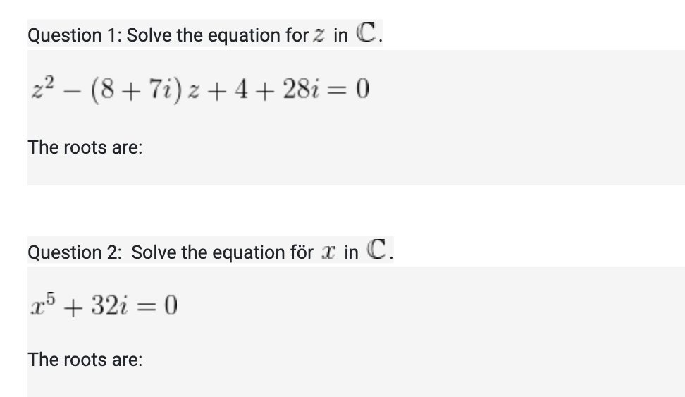 Solved Question 1: Solve the equation for z in C. | Chegg.com