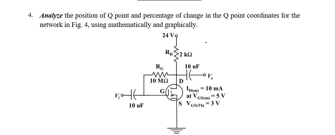 4. ﻿Analyze the position of Q point and percentage of | Chegg.com