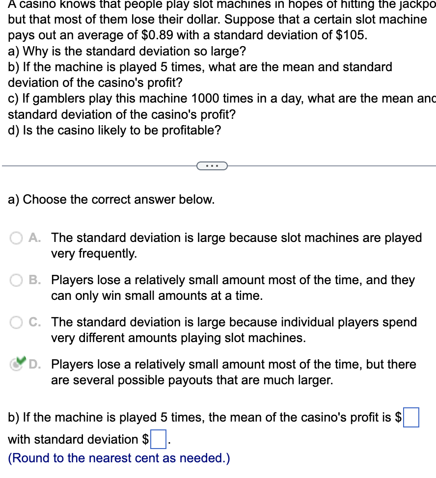 solved-a-cas-no-knows-that-people-play-slot-machines-in-chegg
