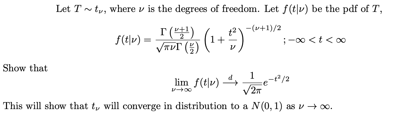 Solved Let T∼tν, where ν is the degrees of freedom. Let | Chegg.com