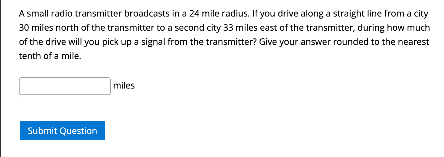 Solved A small radio transmitter broadcasts in a 24 mile