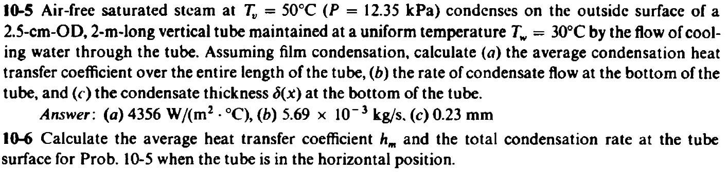 Solved 10-5 Air-free saturated steam at Tv=50∘C(P=12.35kPa) | Chegg.com