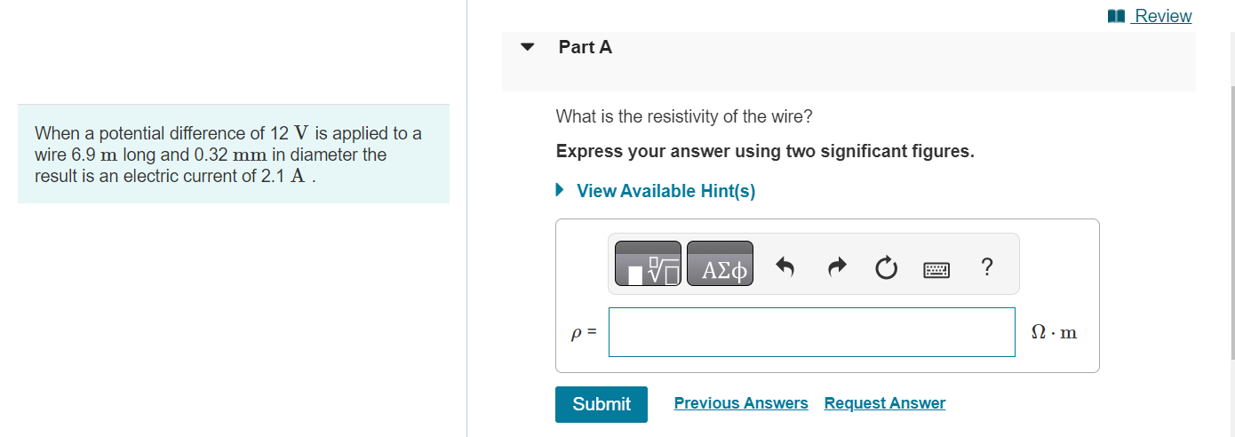 What is the resistivity of the wire?
When a potential difference of \( 12 \mathrm{~V} \) is applied to a wire \( 6.9 \mathrm{